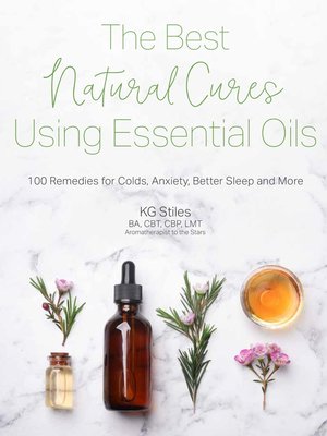 cover image of The Best Natural Cures Using Essential Oils